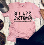 Glitter, Dirt, Bows, & Arrows